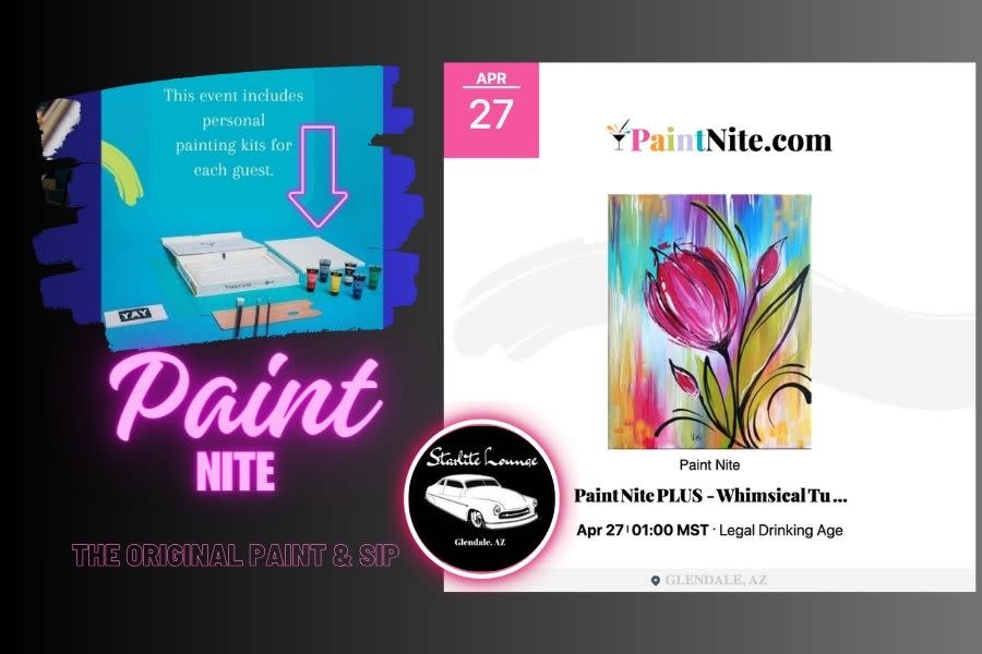 Paint Nite Plus Event Glendale Paint and Sip w/ Kit Glendale , 85302