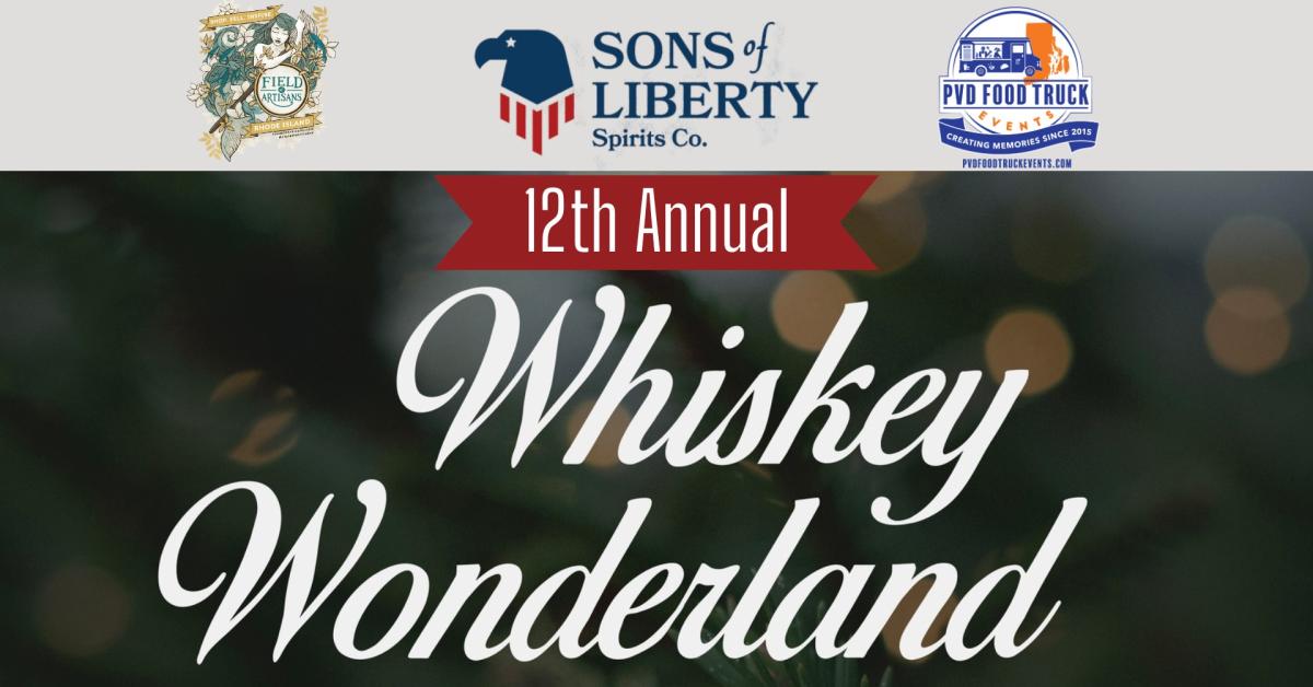 12th Annual Whiskey Wonderland Bazaar — 1425 Kingstown Rd, South Kingstown, RI 02879