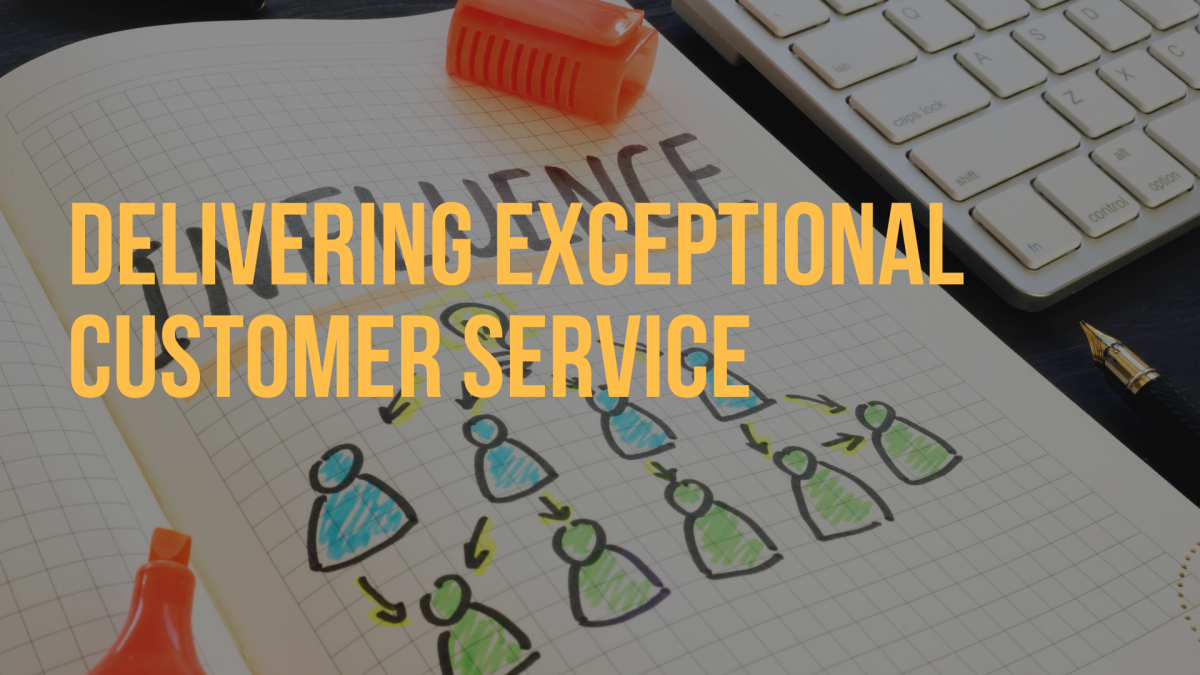 Delivering Exceptional Customer Service