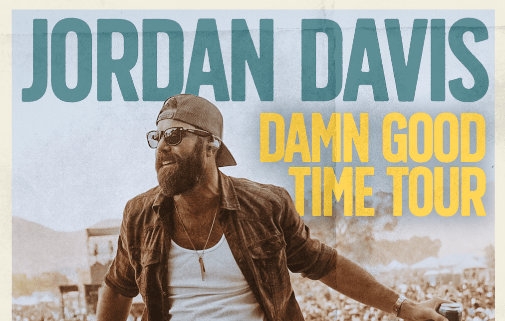 Jordan Davis /w Mitchell Tenpenny & Ashley Cooke Damn Good Time World Tour
