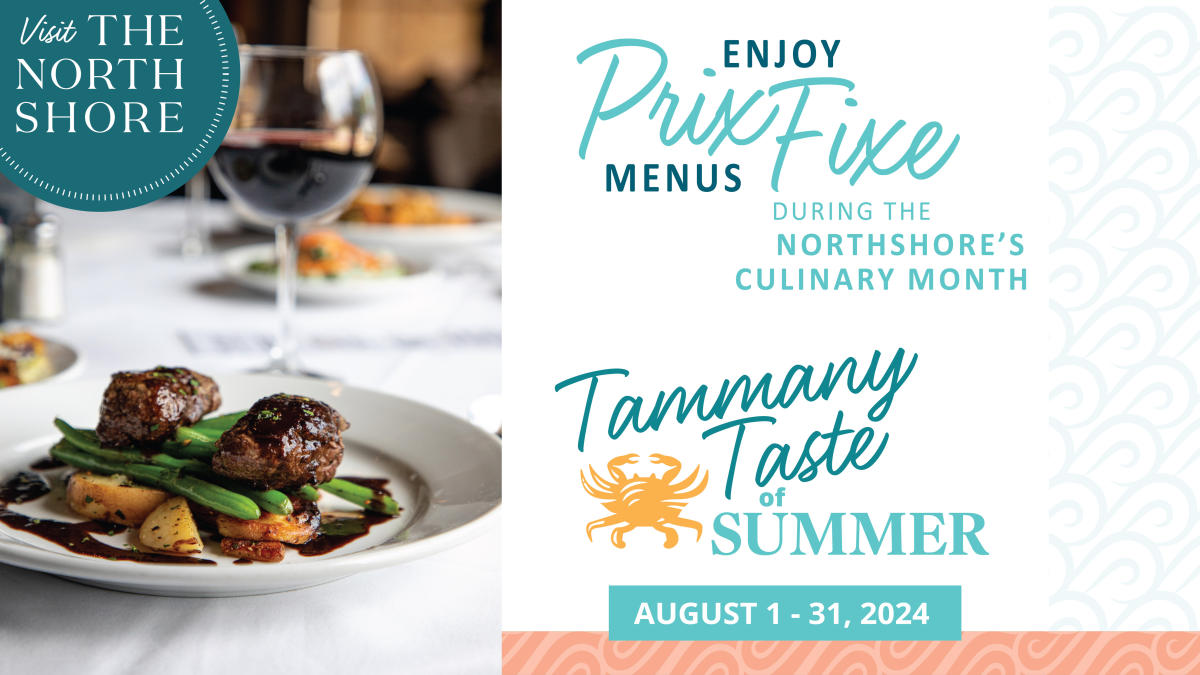 Tammany Taste of Summer LA August 1, 2024 August 31, 2024