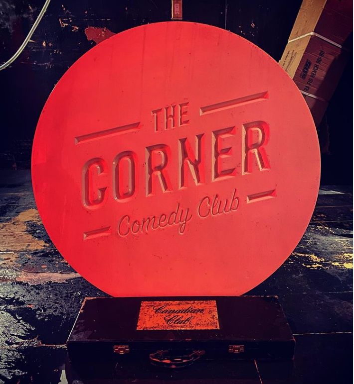 The CORNER Comedy Club Toronto, ON M5V 1Z4