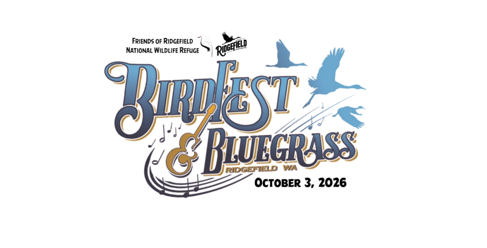 BirdFest and Bluegrass Festival — Ridgefield, WA