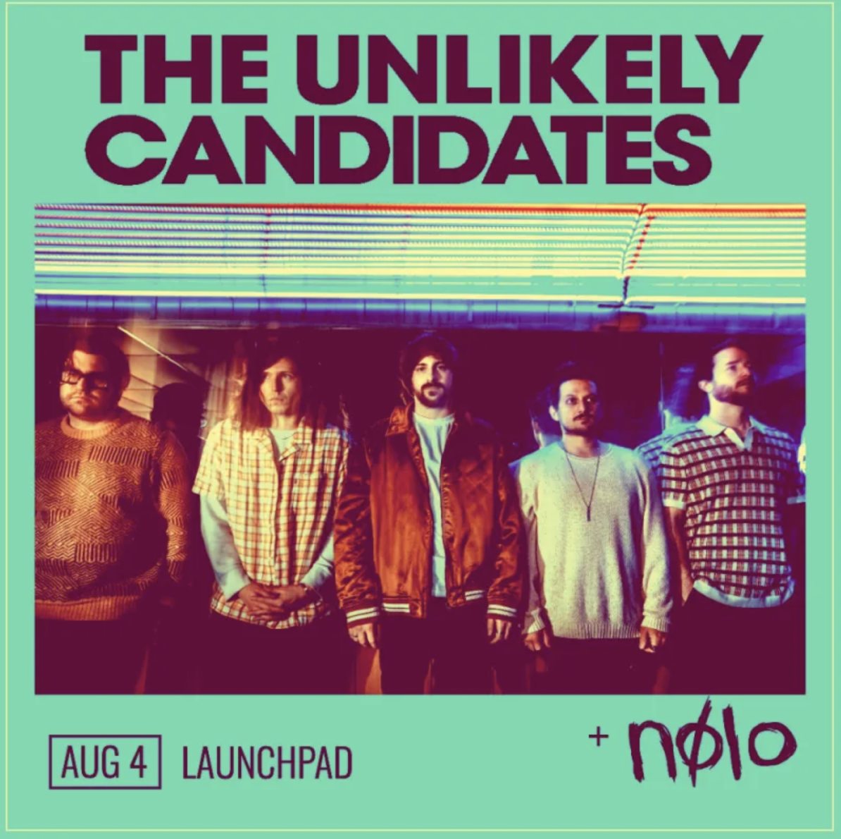 The Unlikely Candidates * Nolo