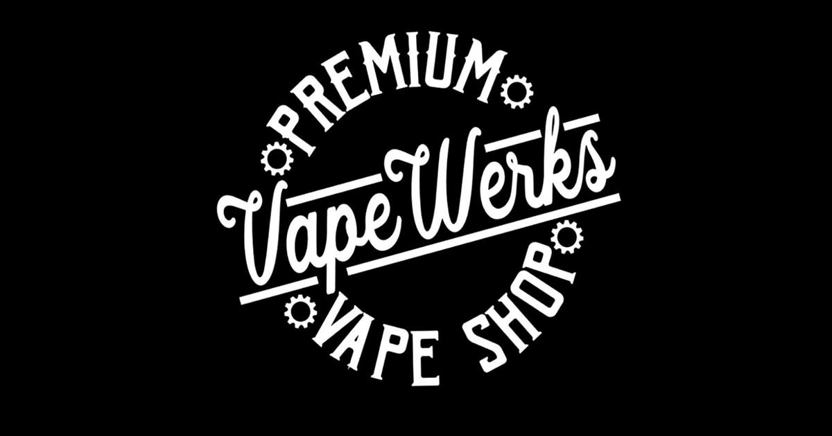 VapeWerks Premium Vape Shop