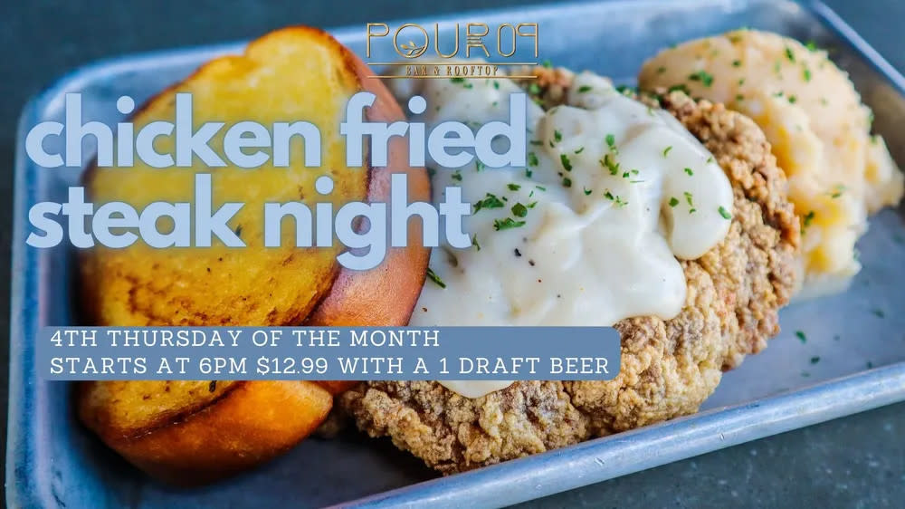 CHICKEN FRIED STEAK NIGHT Beaumont TX 77706