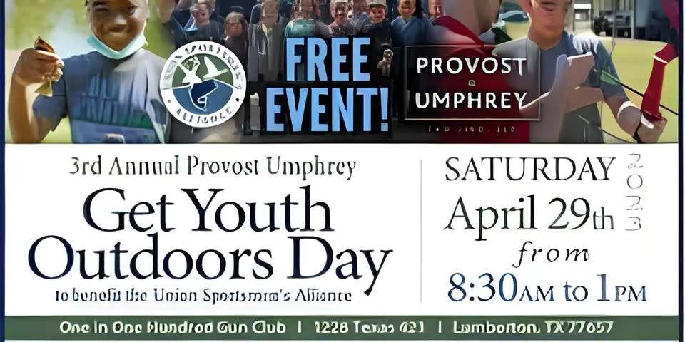 2024 Provost Umphrey Get Youth Outdoors Day Lumberton TX 77657