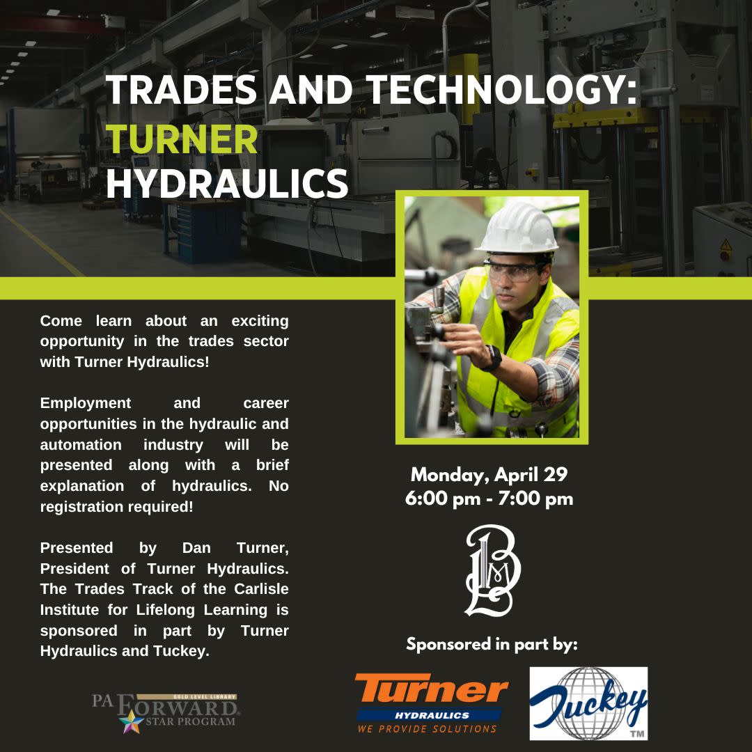Trades and Technology Turner Hydraulics 4/29/24 Carlisle, PA