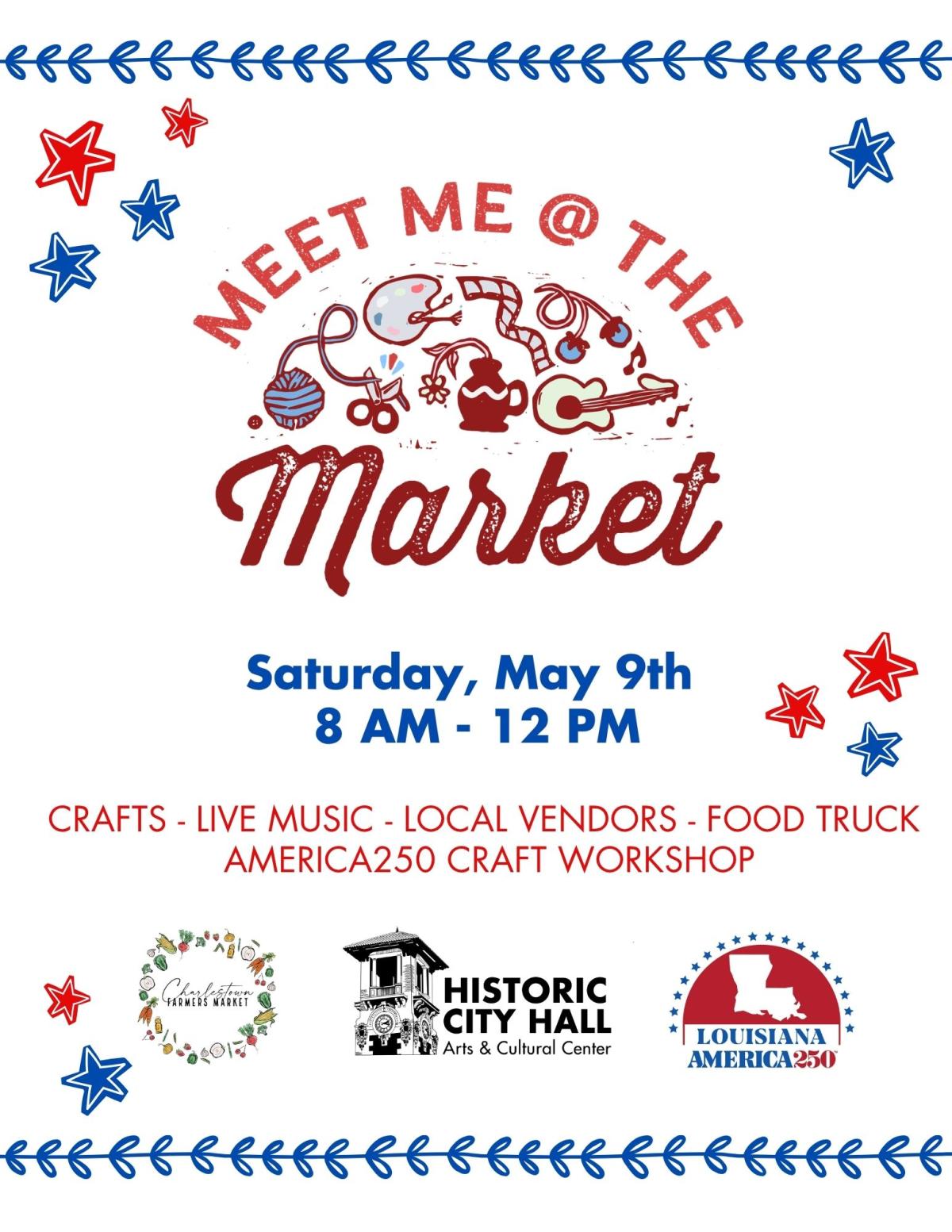 Meet Me at the Market | Lake Charles, LA