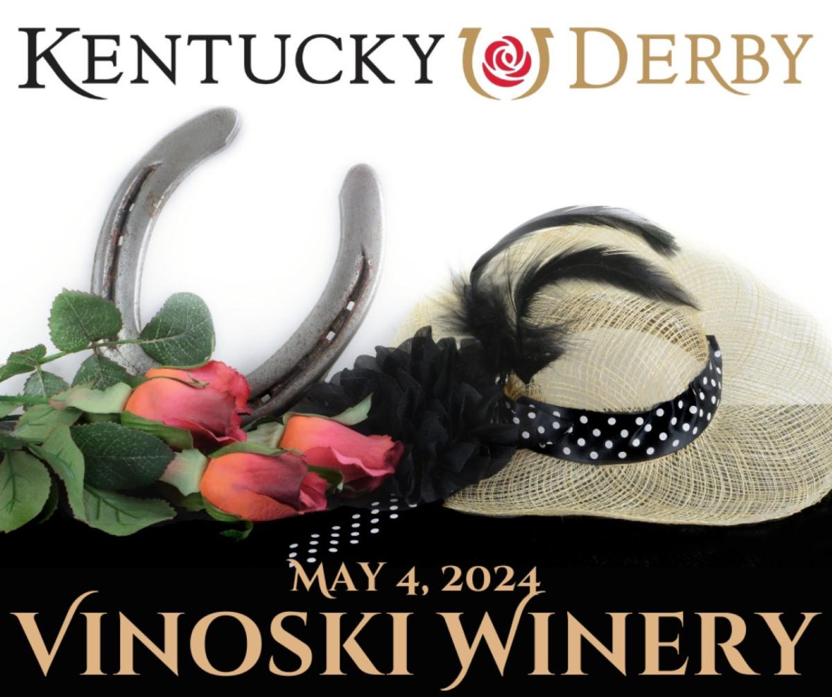 150th Kentucky Derby Watch Party at Vinoski Winery