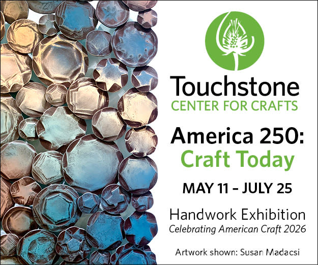 Today’s Craft America 250: Craft Today Exhibition | Farmington, PA