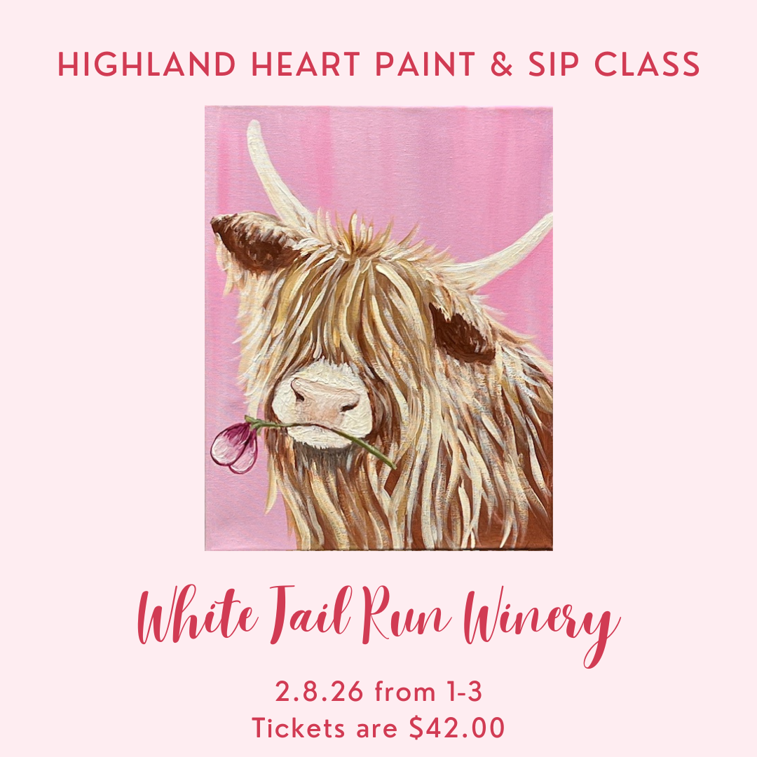 🎨🐮Highland Heart Paint & Sip Class🐮🎨