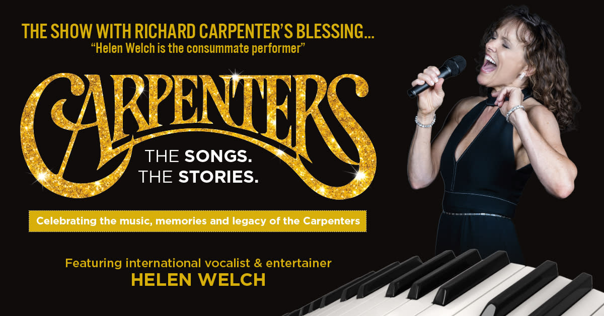 Carpenters: The Songs, The Stories Helen Welch in Concert