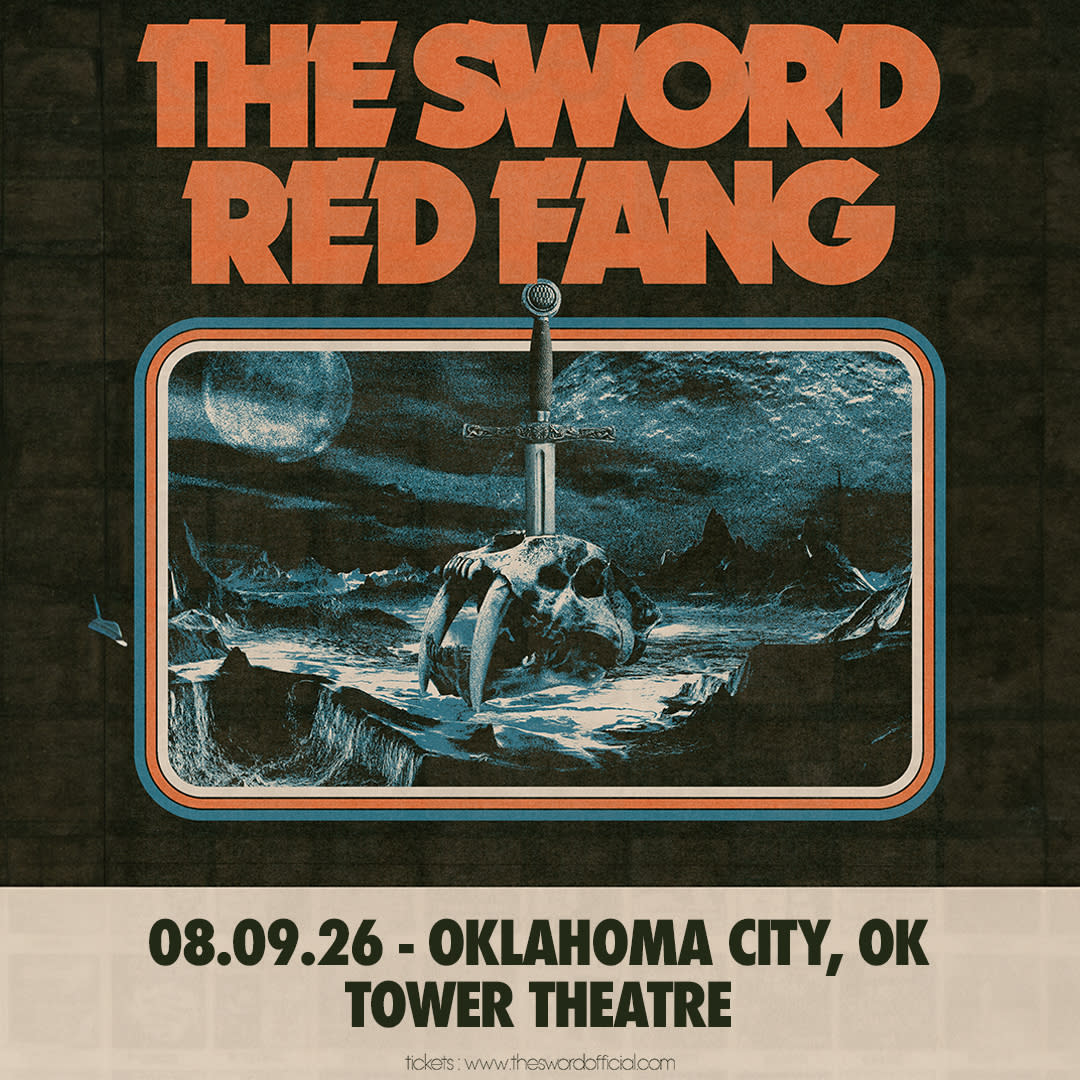 The Sword / Red Fang | Oklahoma City, OK