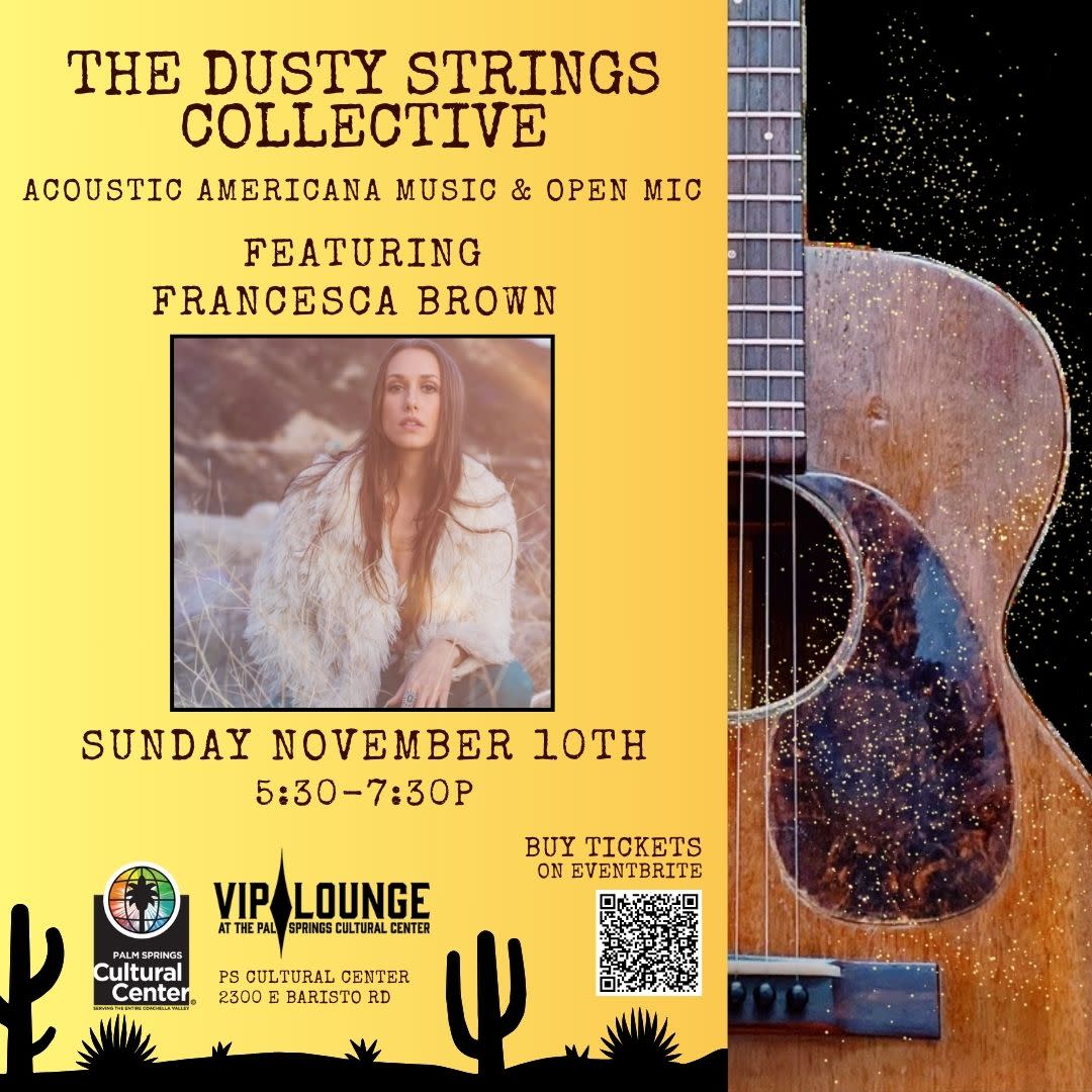 The Dusty Strings Collective | Palm Springs, CA 92262