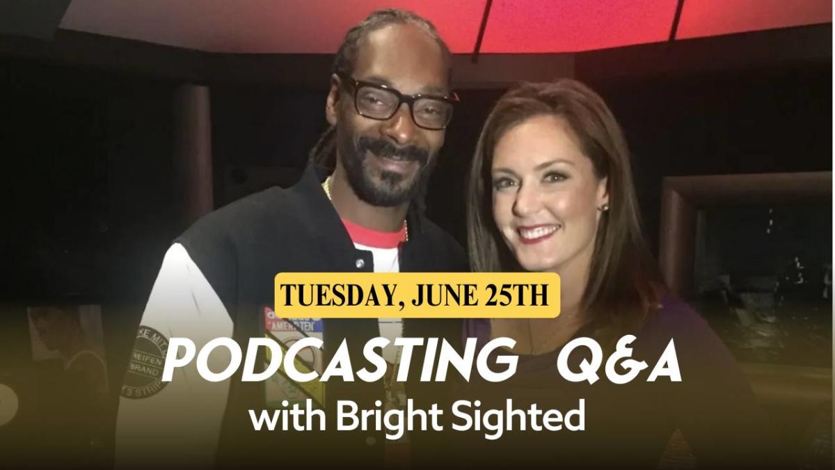 Bright Sighted Podcasting | Saratoga, NY