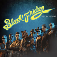 Black Friday: Steely Dan Experience | The Venue Shrine | Tulsa, OK