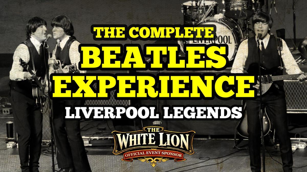 The Complete Beatles Experience - Liverpool Legends | Mabee Center
