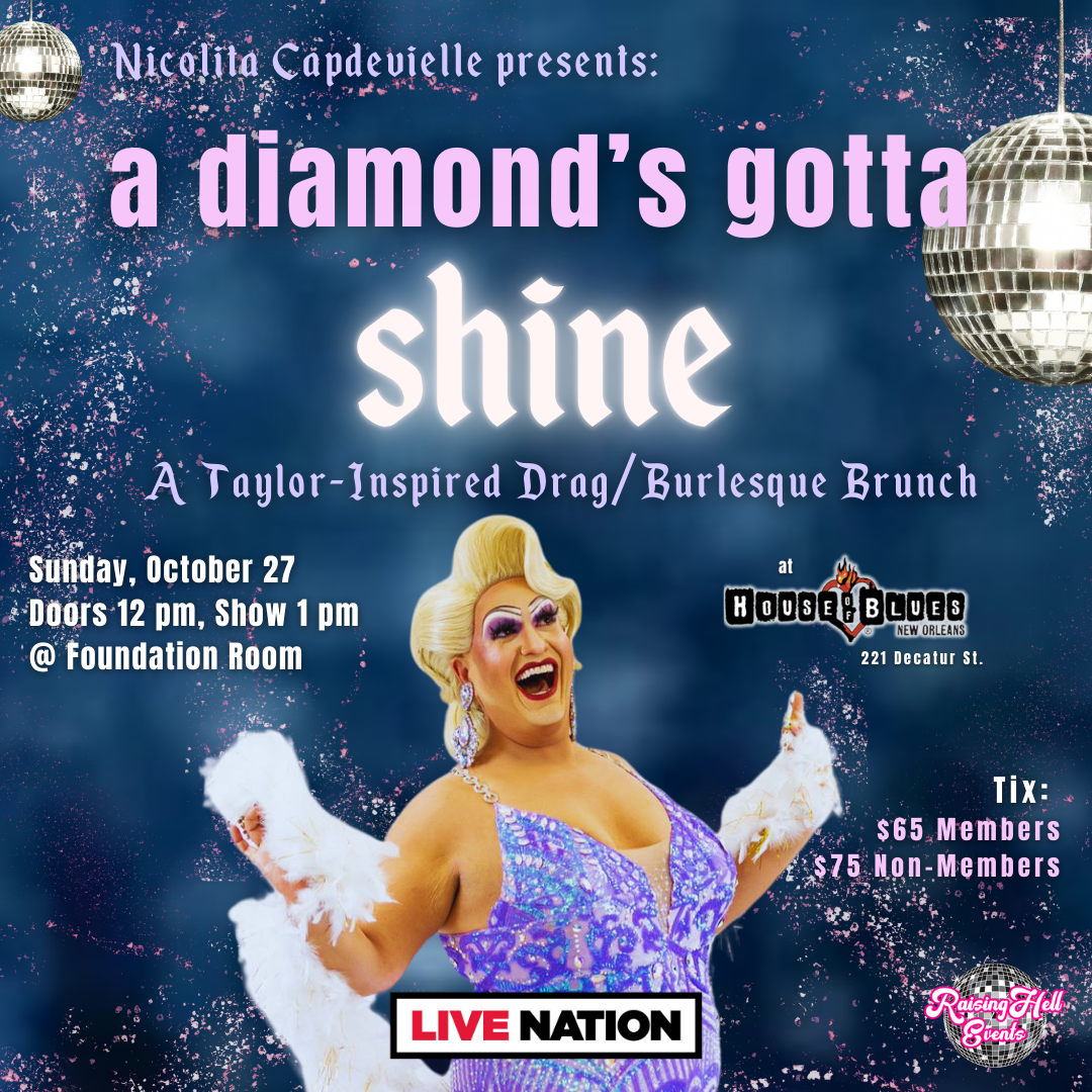 A DIAMOND’S GOTTA SHINE A TaylorInspired Drag Burlesque Brunch