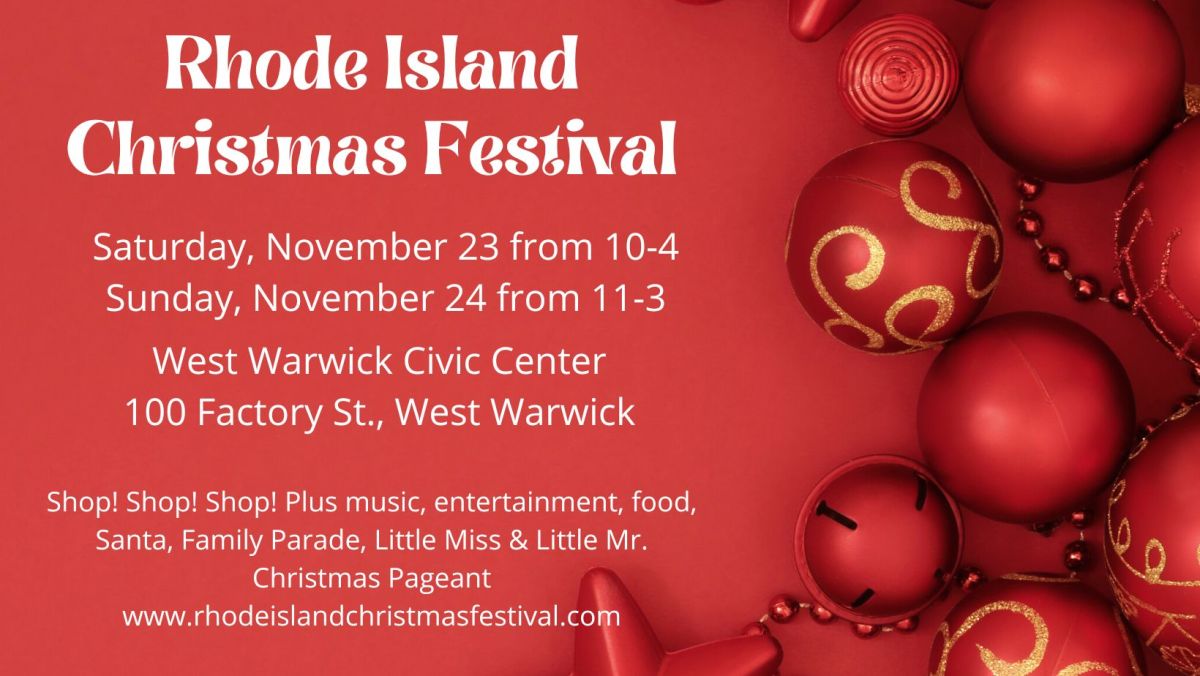 Rhode Island Christmas Festival West Warwick, 02893