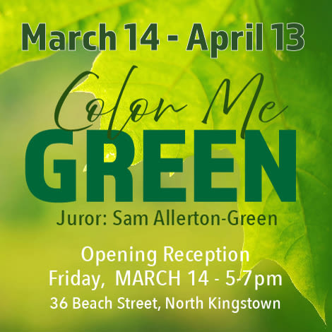 Color Me Green Exhibit North Kingstown RI 02852