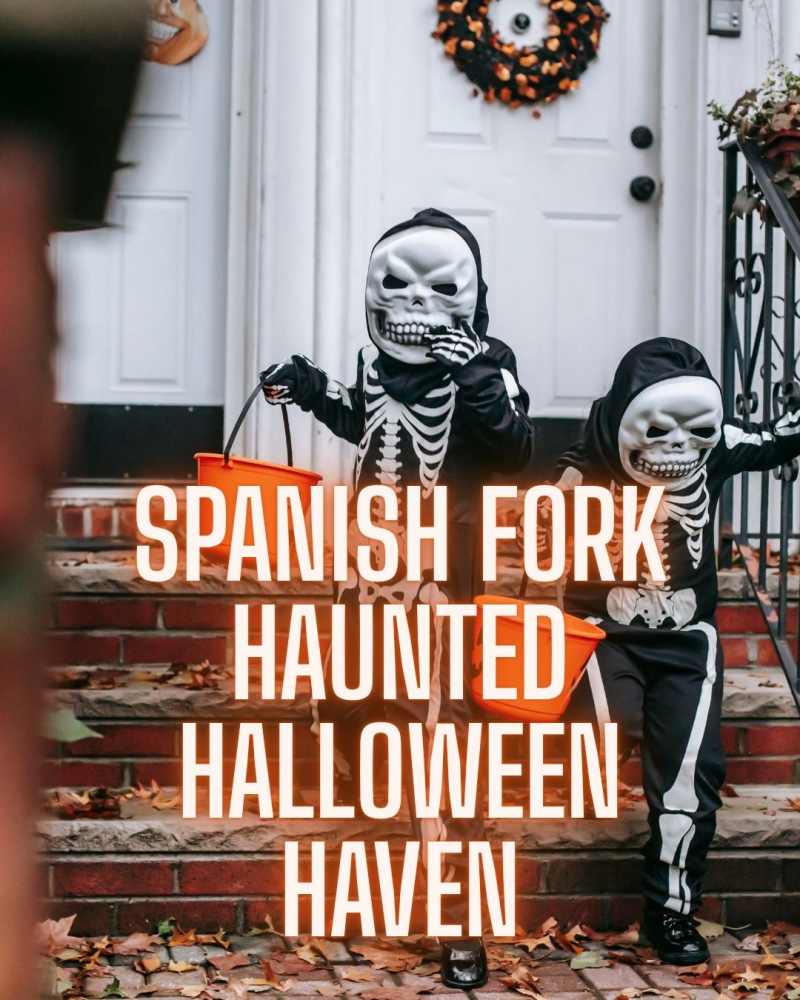 Two kids in skeleton costumes and masks holding orange buckets, with the text Spanish Fork Haunted Halloween Haven