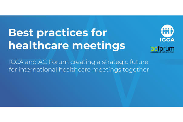ICCA and AC Forum- Best Practices for healthcare meetings