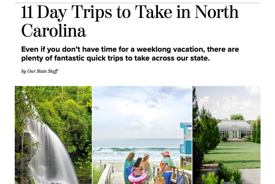 Our State: 11 Day Trips to Take in North Carolina