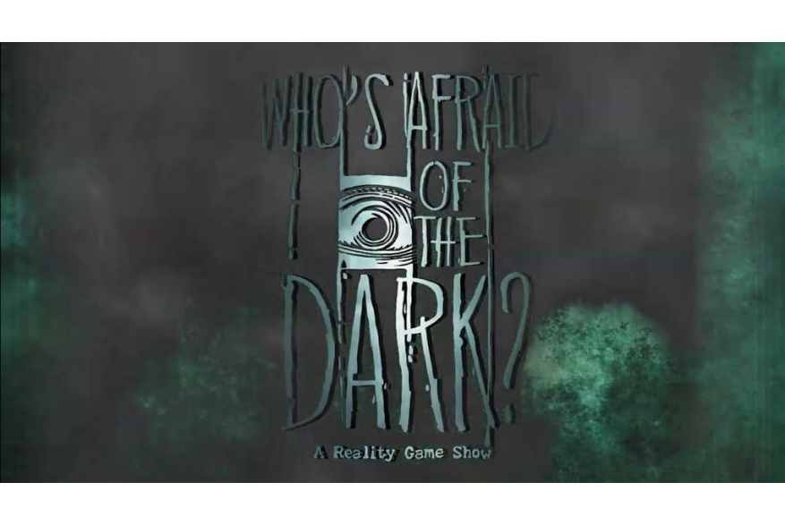 Who's Afraid of the Dark?
