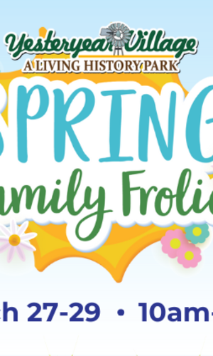 Spring Family Frolic in Yesteryear Village