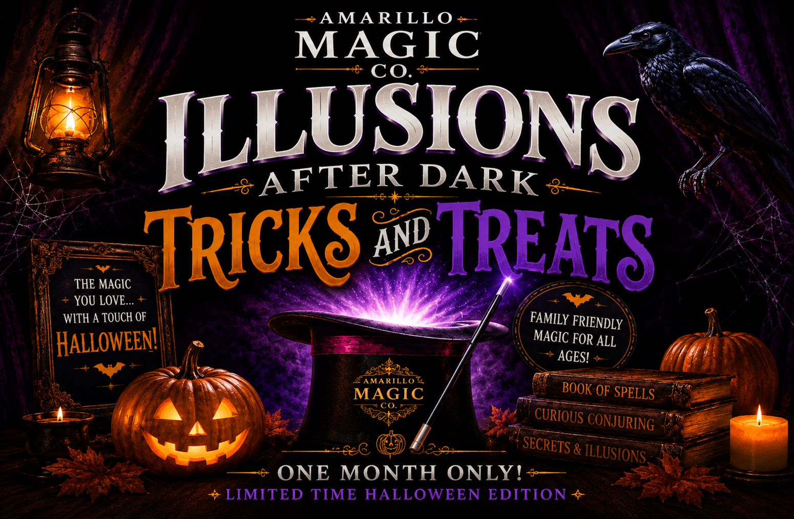Amarillo Magic Co.: Illusions After Dark - Tricks & Treats (Matinee)