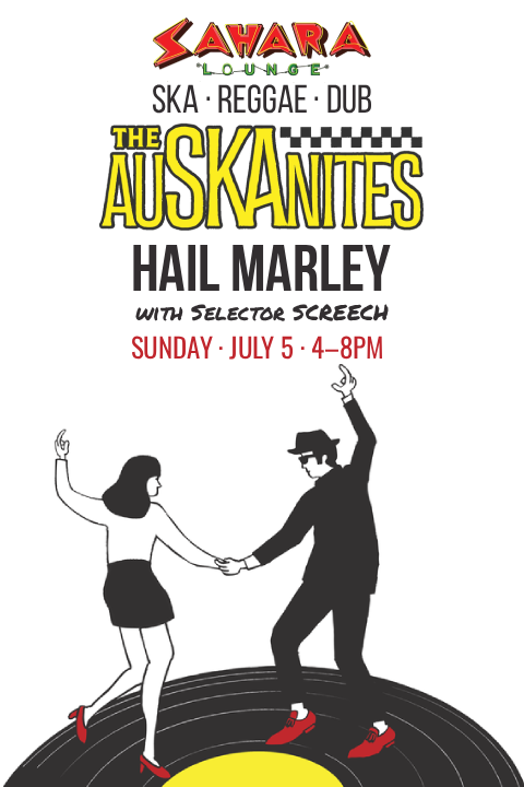 Reggae Sunday: The Auskanites + Hail Marley