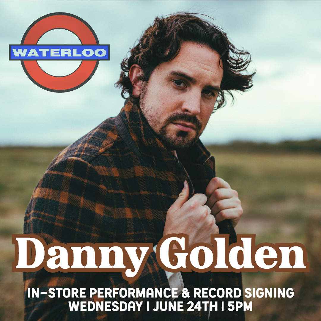 Danny Golden In-Store Performance and Record Signing at Waterloo Records