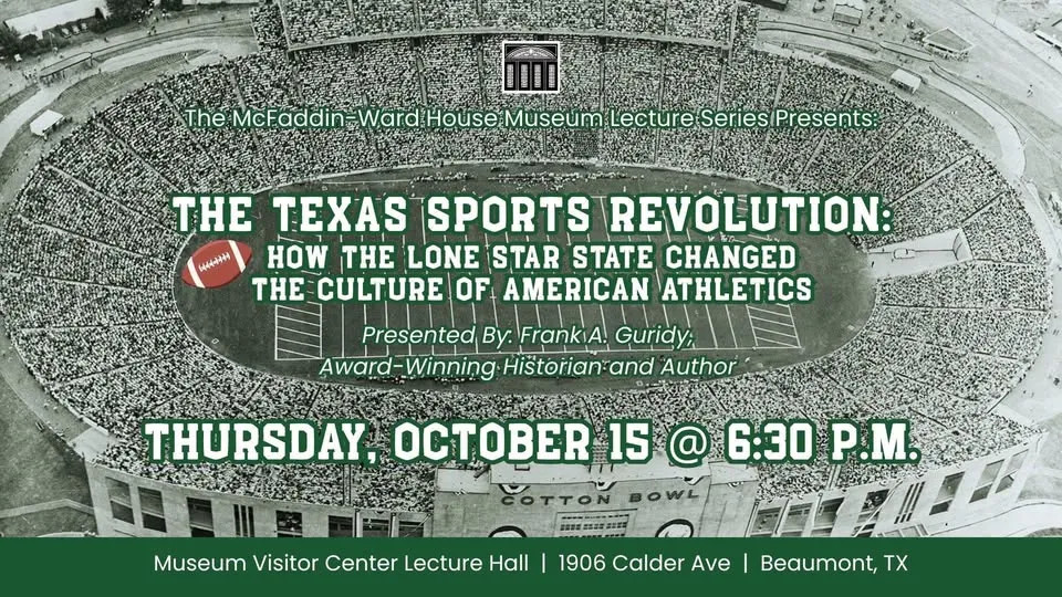 Lecture: The Texas Sports Revolution