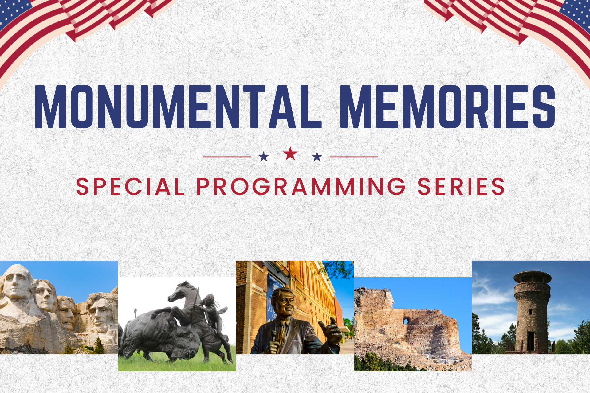 Monumental Memories: Special Programming Series