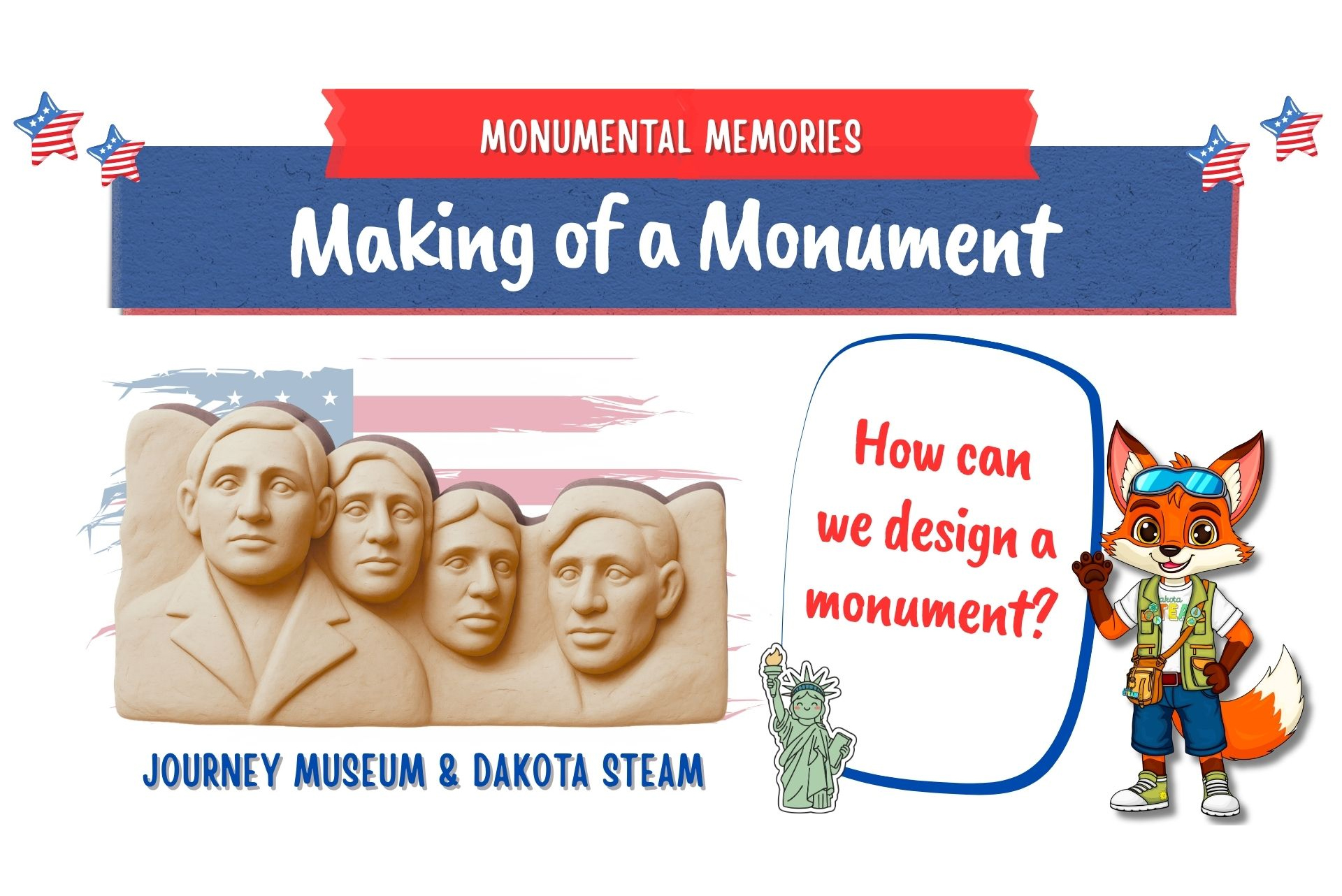STEAM Saturdays: Making of a Monument