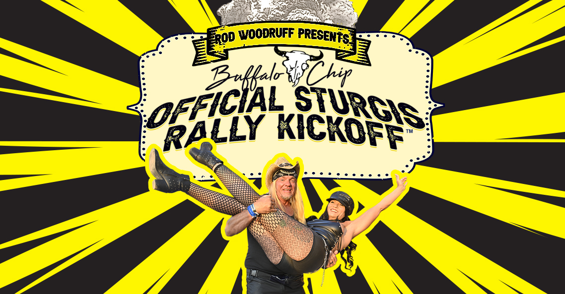 Buffalo Chip Official Sturgis Rally Kickoff