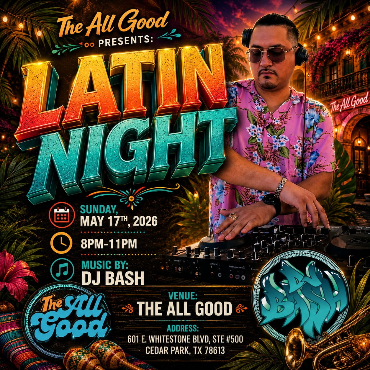 Summer Latin Nights with DJ Bash