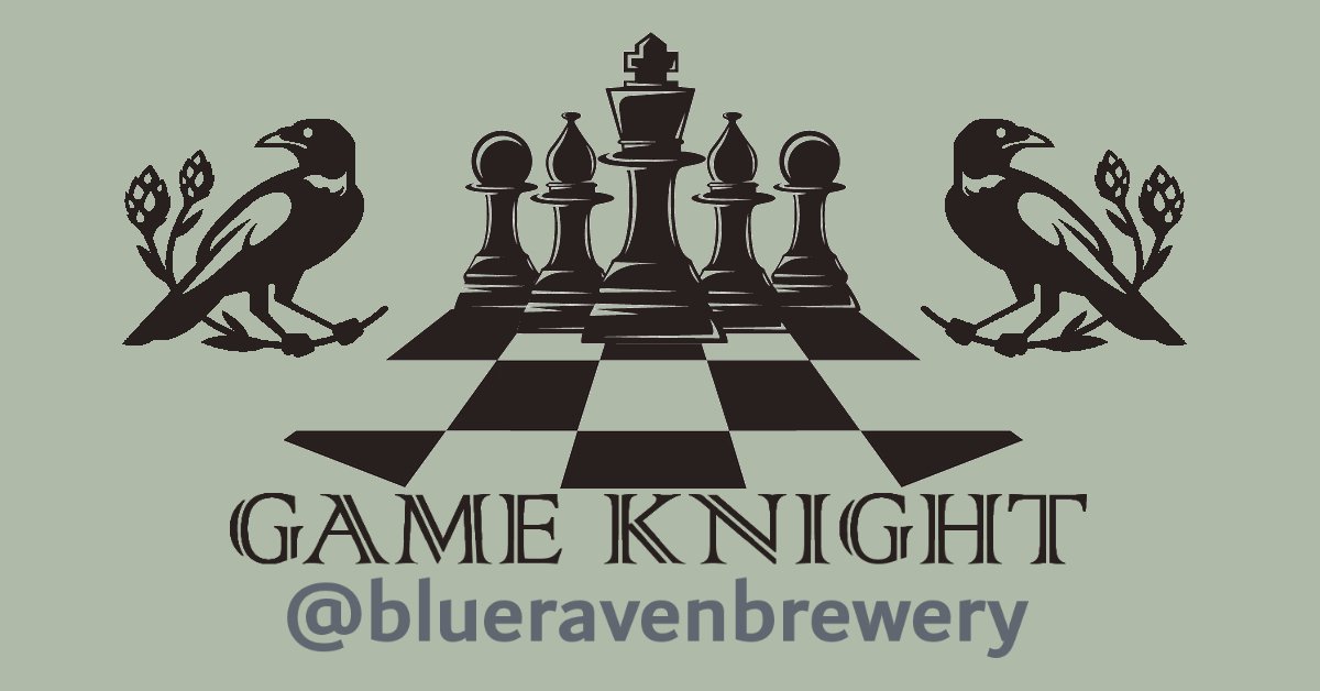 Event image: Game Knight at Blue Raven Brewery