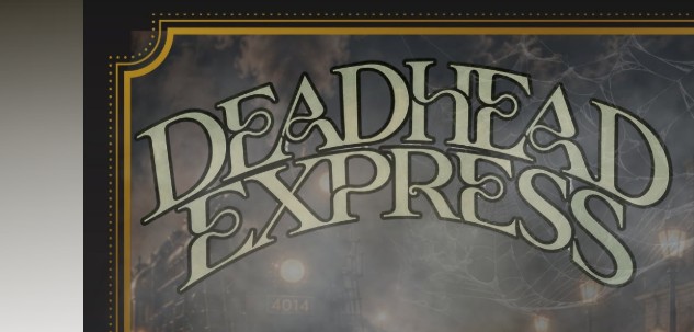 Event image: Deadhead Express:  A Downtown Cheyenne Halloween Experience at Downtown First