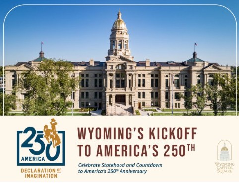 Event image: Wyoming's Kickoff to America's 250th at Wyoming Capital Square