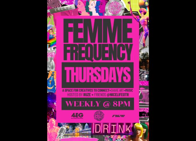 Femme Frequency at Nice Life OTR