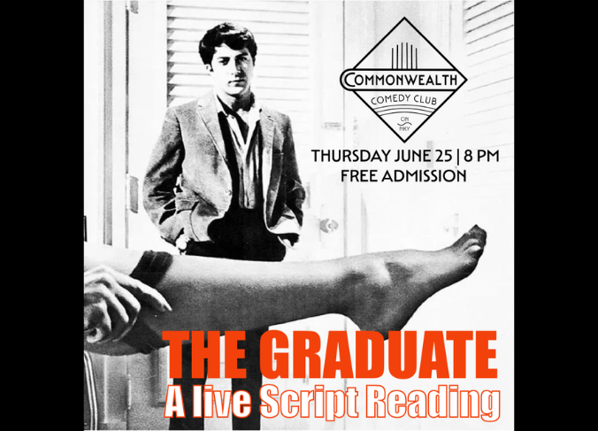 The Graduate: A Live Script Reading Presented by Commonwealth Comedy Club