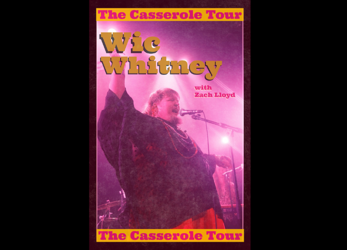 Wic Whitney: The Casserole Tour