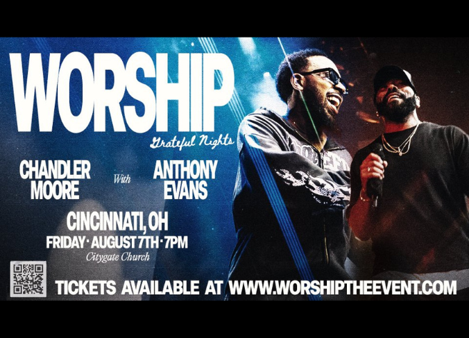 Worship: Chandler Moore with Anthony Evans