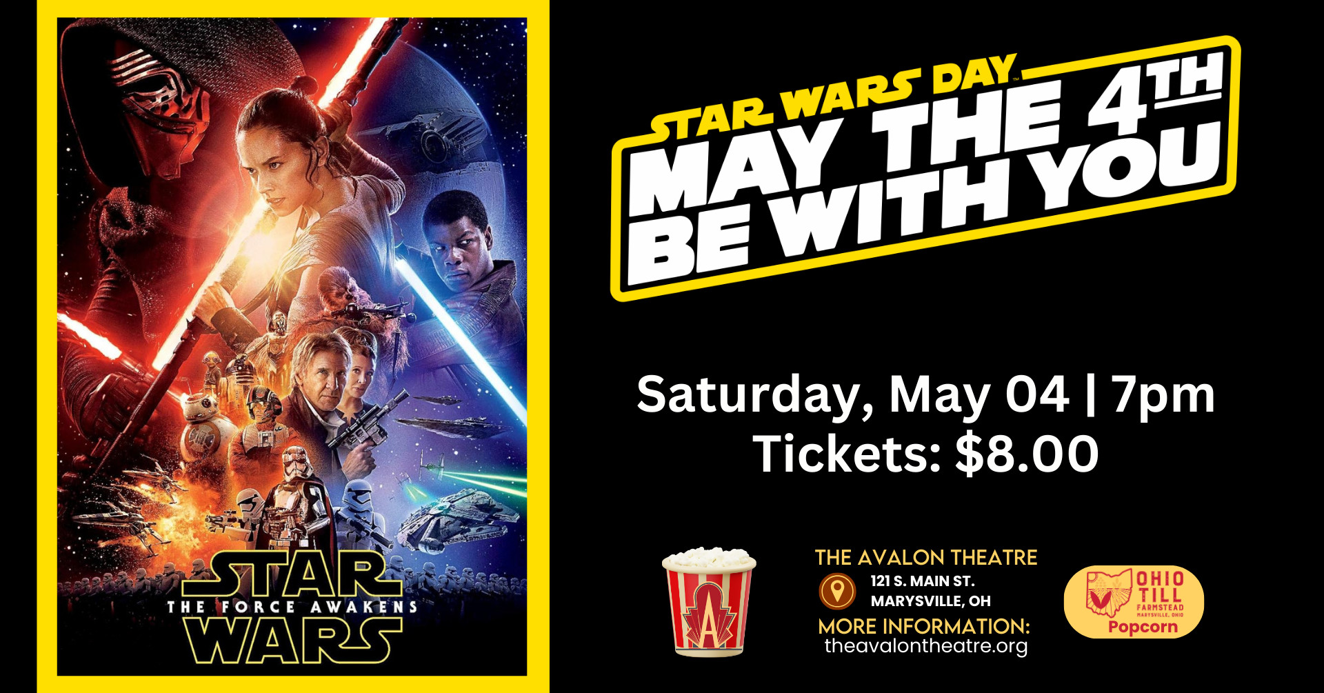 STAR WARS THE FORCE AWAKENS The Movie 5 4 24 Marysville OH