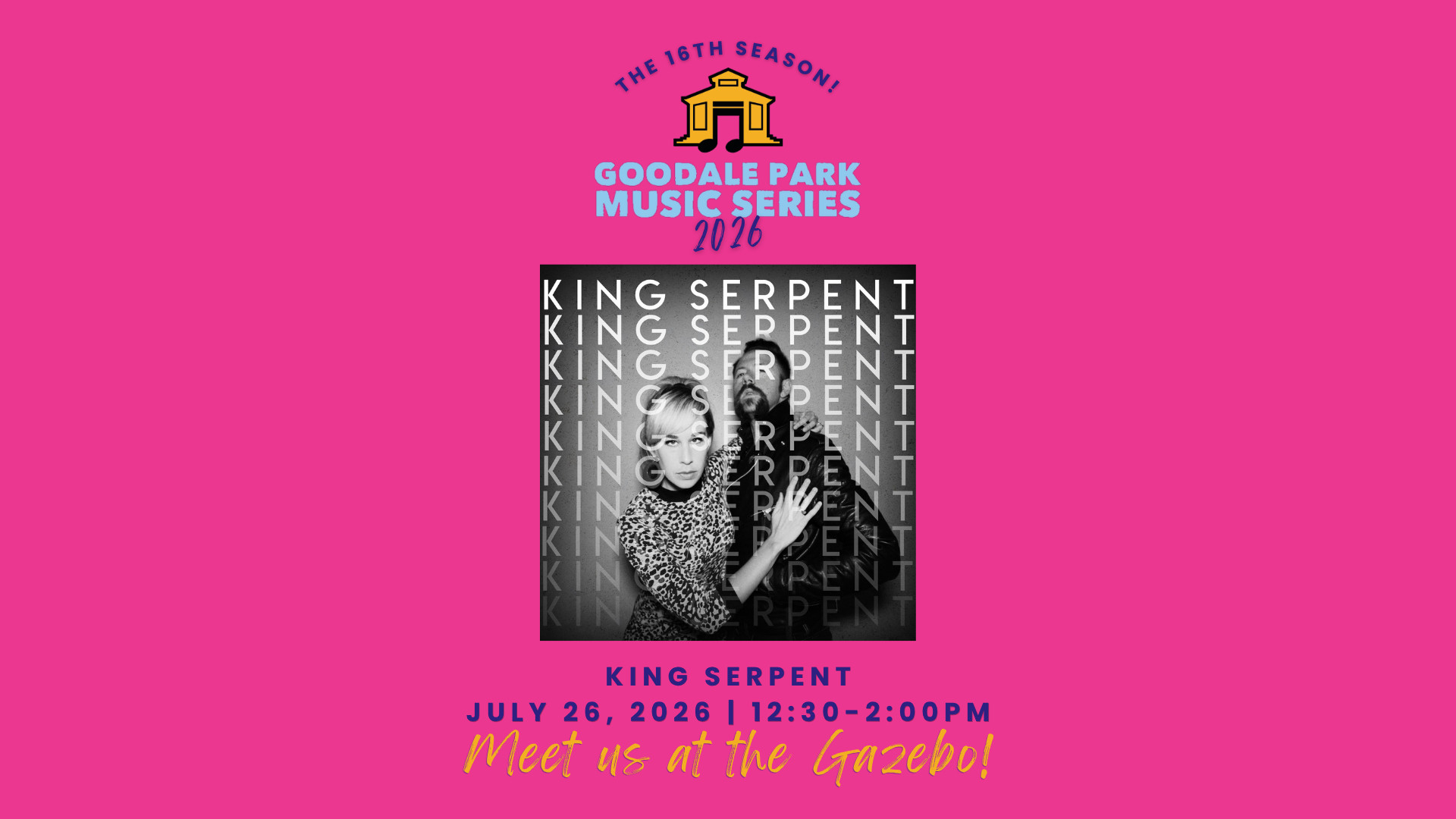 King Serpent live at the Goodale Park Gazebo