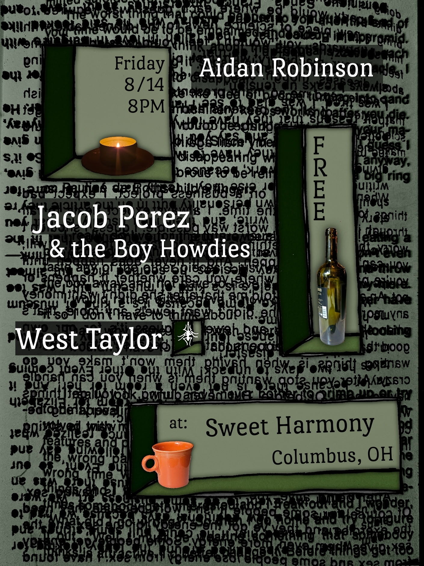 Jacob Perez & the Boy Howdies, West Taylor & Aidan Robinson