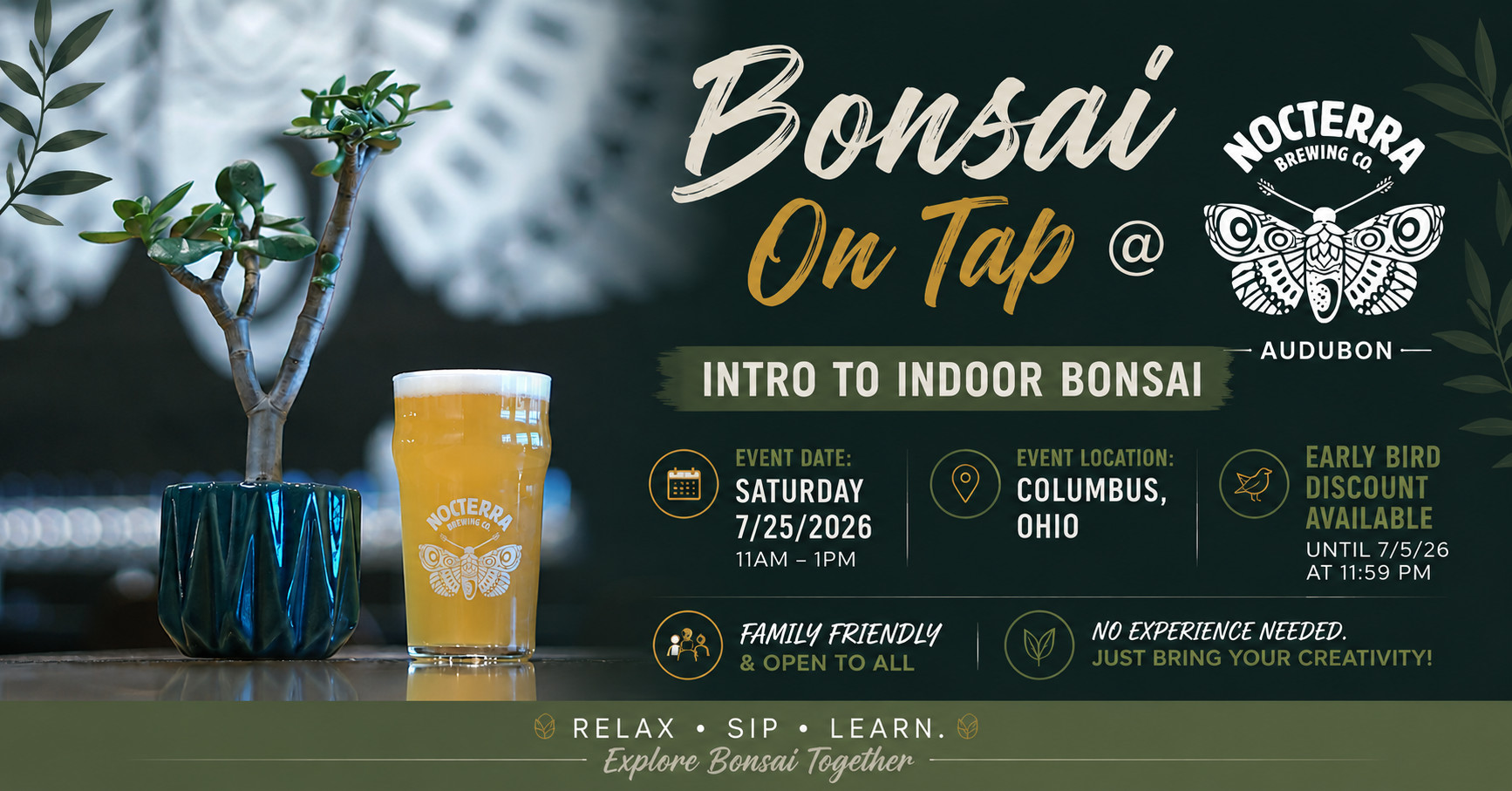 Bonsai on Tap - Intro to Indoor Bonsai Workshop @ Nocterra Brewing Audobon