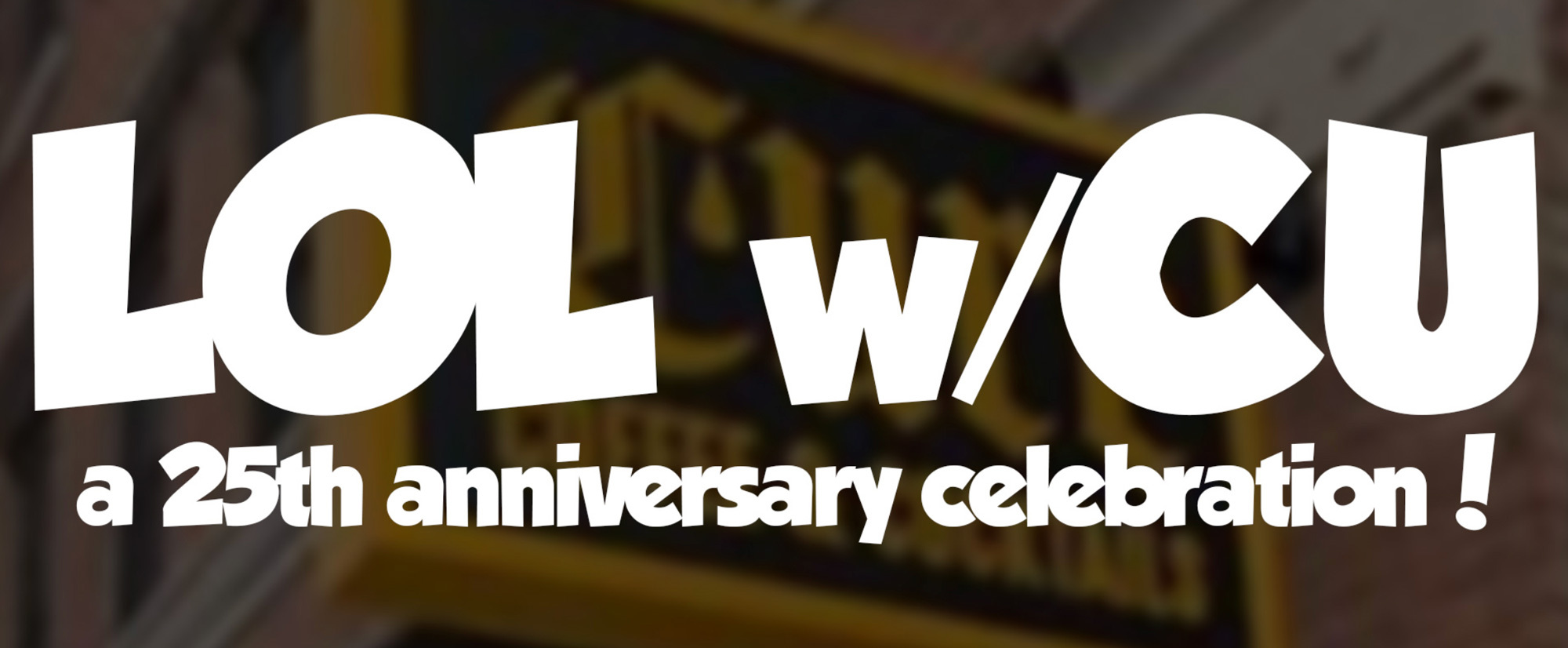 LOL with CU! A Special Night of Standup Comedy at CURE